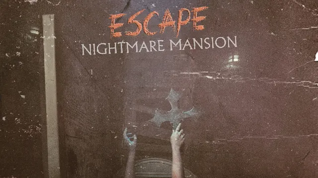 ESCAPE! Nightmare Mansion